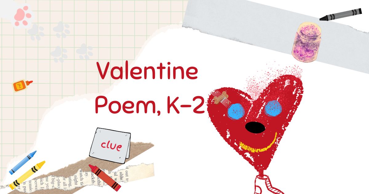 valentines day poem for k-2 classrooms