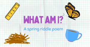 spring riddle poem for grade 2