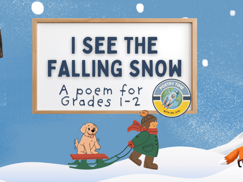 I See the Falling Snow, Poem, Grades&nbsp;1-2